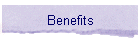 Benefits