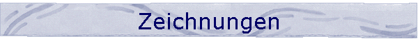Zeichnungen